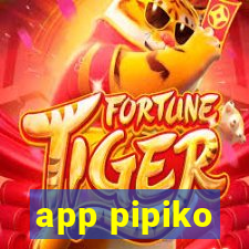 app pipiko